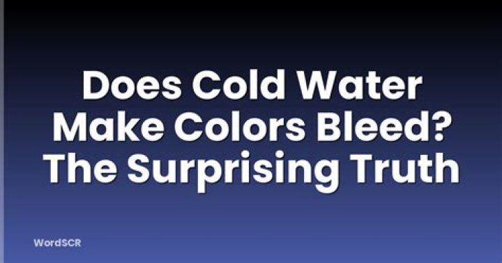 Does cold water make colors bleed?