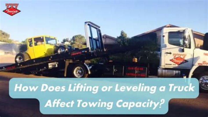 Does leveling a truck affect towing?