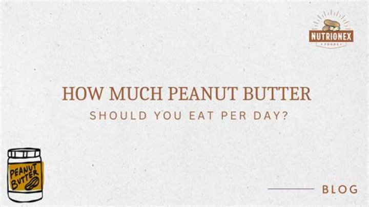 How much butter can I eat per day?