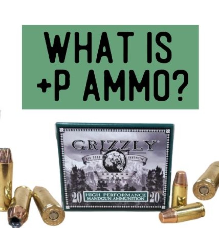 What is plus P ammo?