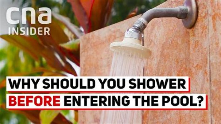 Why should you shower before swimming?